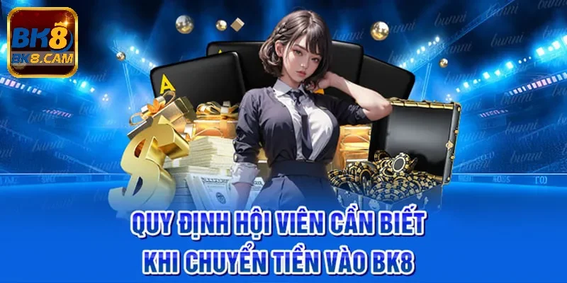 Các quy định về việc nạp tiền cho thành viên