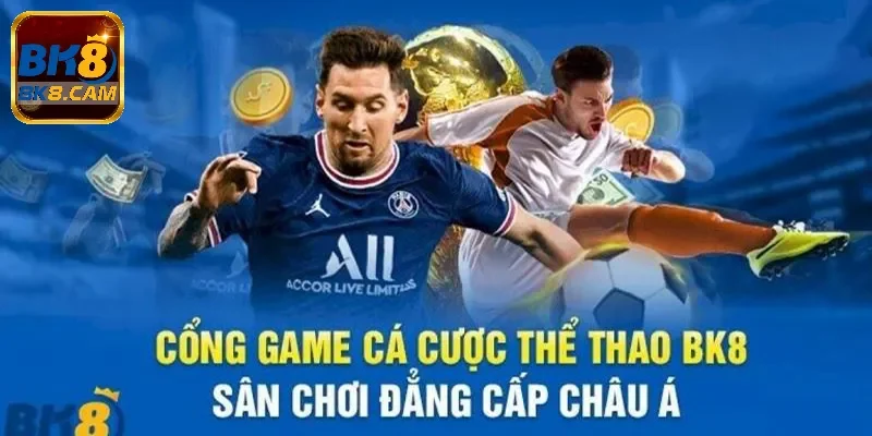 Sảnh cược thể thao tại Bk8