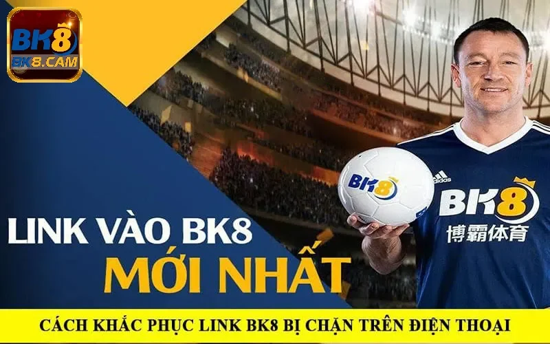 Truy cập vào link chính thức của Bk8